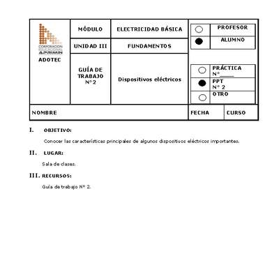 Guía de trabajo del estudiante Electricidad básica, dispositivos eléctricos