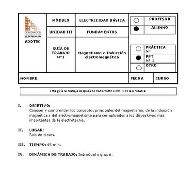 Guía de trabajo del estudiante Electricidad básica, magnetismo e inducción electromagnética.