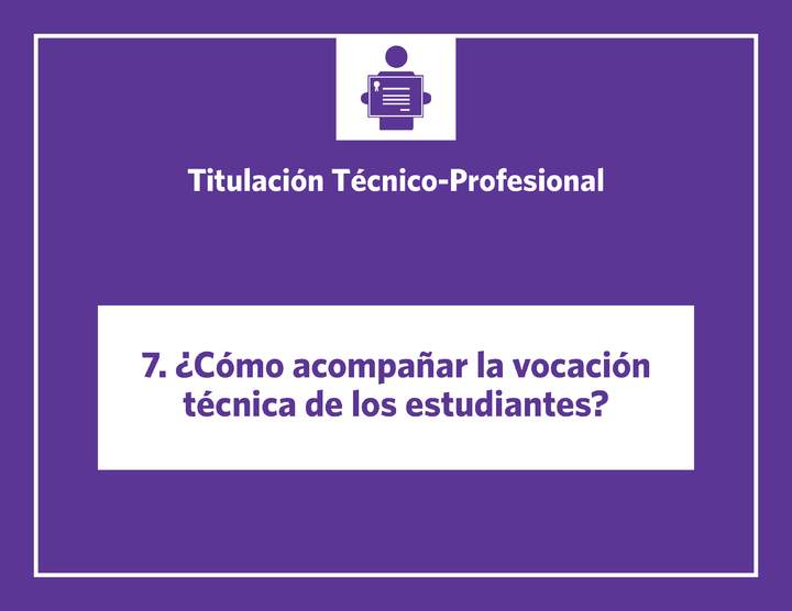 Presentación: ¿Cómo acompañar la vocación técnica de los estudiantes?