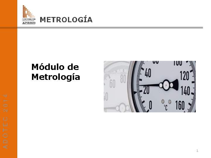 Presentación fundamentos de metrología - principios