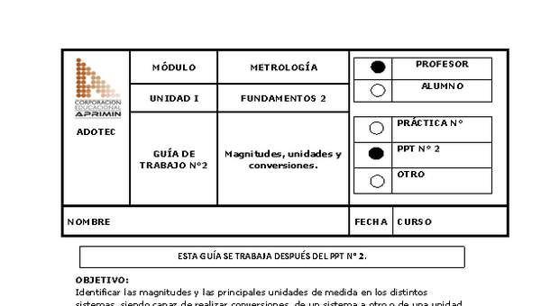 Guía de trabajo del docente Metrología magnitudes, unidades y conversiones.