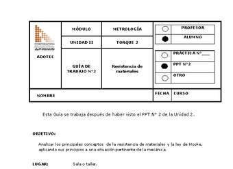 Guía de trabajo del estudiante Metrología, resistencia de materiales