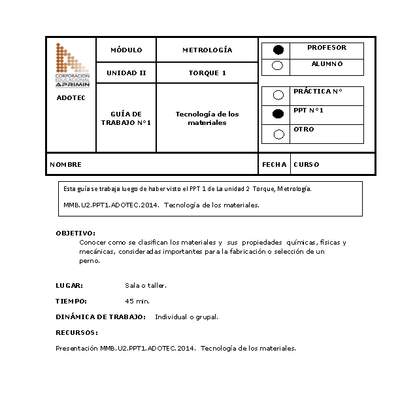 Guía de trabajo del docente Metrología, tecnología de los materiales