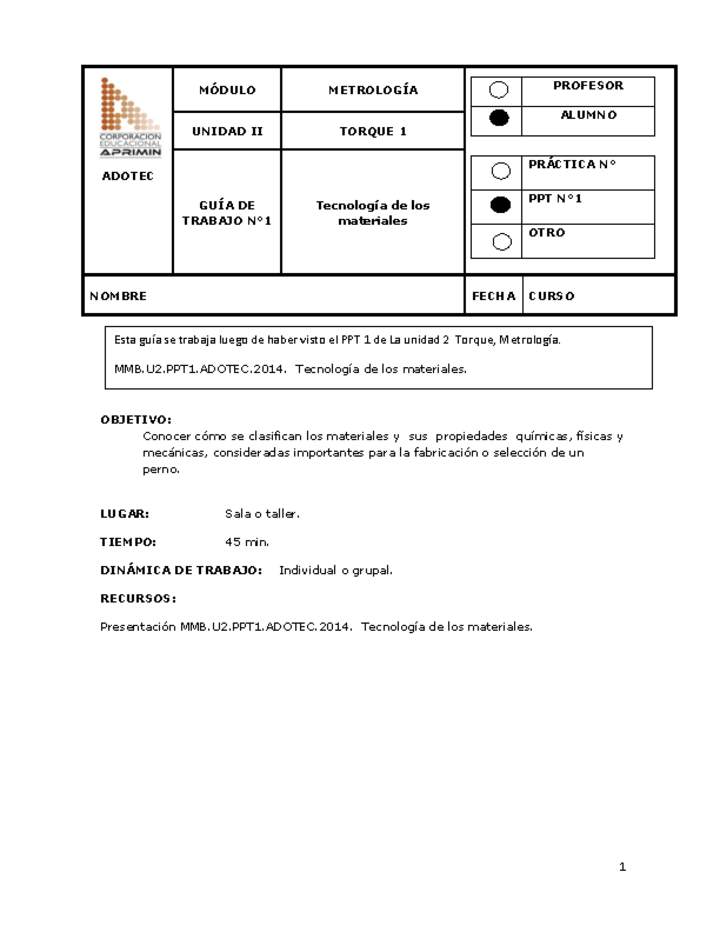 Guía de trabajo del estudiante Metrología, tecnología de los materiales