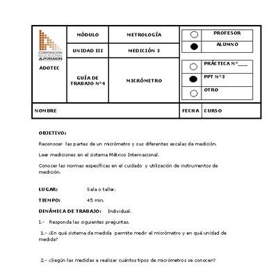 Guía de trabajo del estudiante Metrología, micrómetro