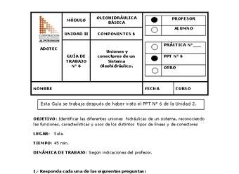 Guía de trabajo del docente Oleo-hidráulica, uniones y conectores de un sistema oleo-hidráulico.