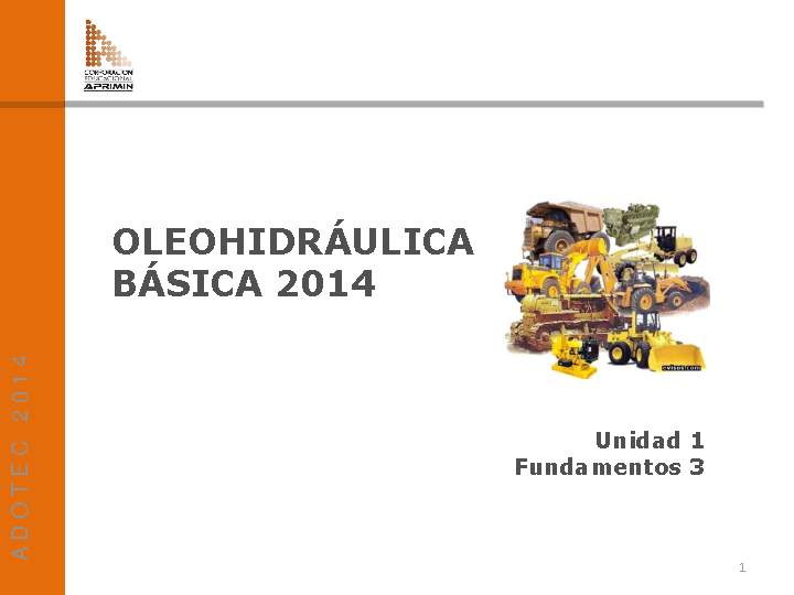 Presentación Fundamentos de oleo-hidráulica, tercera parte