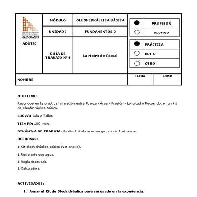 Guía de trabajo del docente Oleo-hidráulica, la matriz de Pascal.