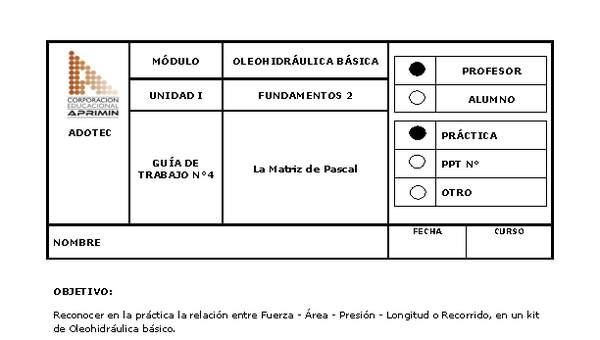 Guía de trabajo del docente Oleo-hidráulica, la matriz de Pascal.