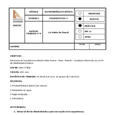 Guía de trabajo del estudiante Oleo-hidráulica, la matriz de Pascal.