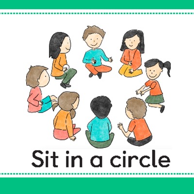 Tarjeta para imprimir o proyectar: Sit in a circle