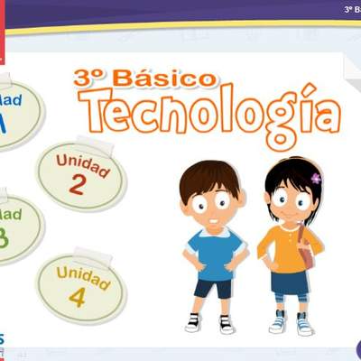 Textos Escolares Digitales - 3° Básico Tecnología