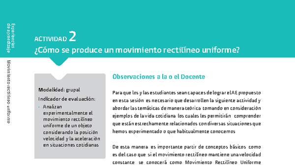 Sugerencia para el profesor: Actividad 2. ¿Cómo se produce un movimiento rectilíneo uniforme?