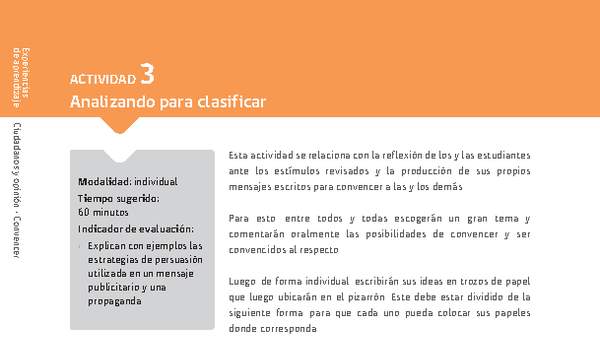 Sugerencia para el profesor: Actividad 3: Analizando para clasificar