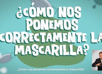 Capítulo 5: ¿Cómo nos ponemos correctamente la mascarilla? I Temporada