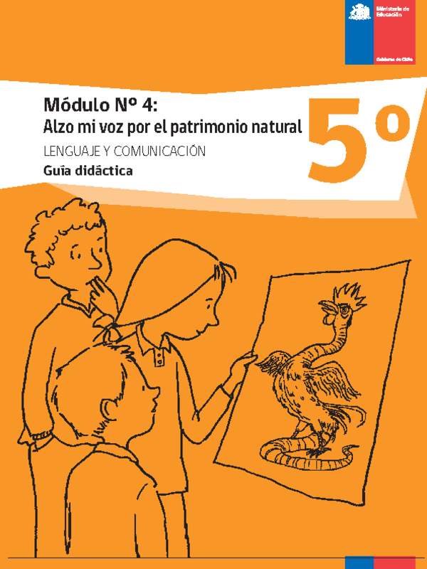 Guía didáctica: Módulo N°4. Alzo mi voz por el patrimonio natural