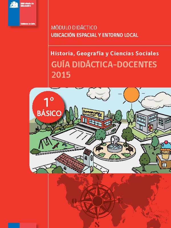 Guía didáctica: Módulo N°1. Ubicación espacial y entorno local