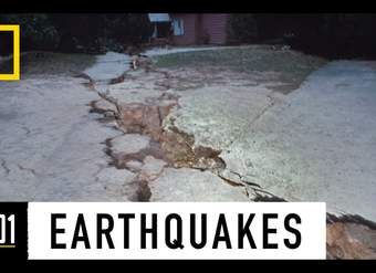 Earthquakes 101 | National Geographic