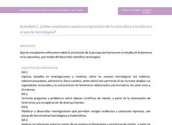 Actividad 1: ¿Cómo ampliamos nuestra comprensión de la naturaleza y la vida con el uso de tecnologías?