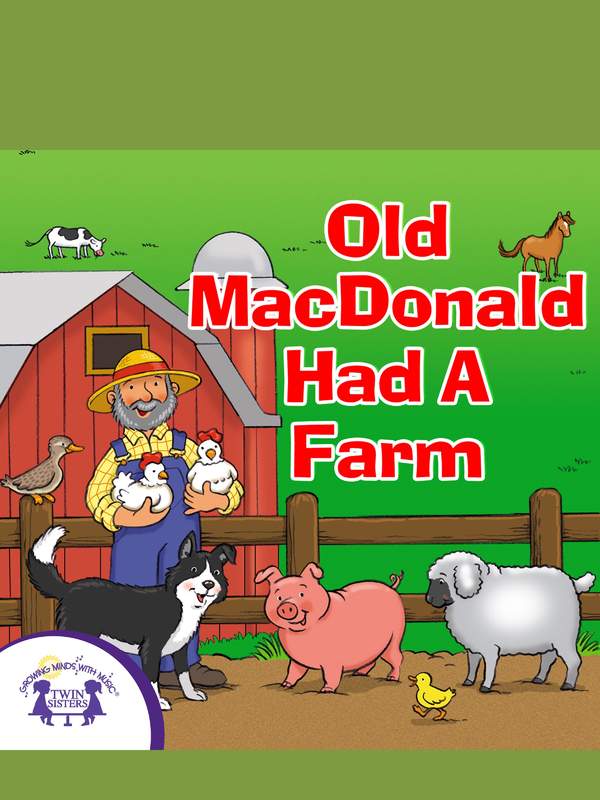 Old MacDonald Had a Farm