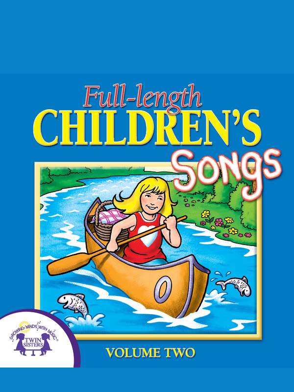 Full-Length Children's Songs, Vol. 2