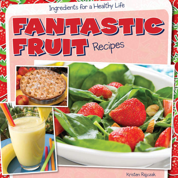 Fantastic Fruit Recipes