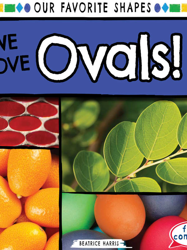We Love Ovals!