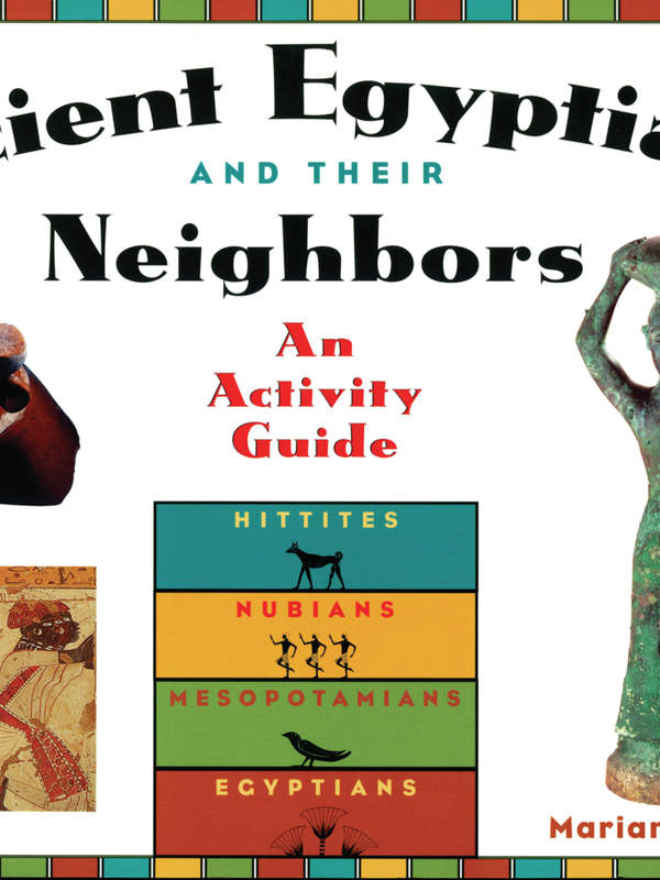 Ancient Egyptians and Their Neighbors