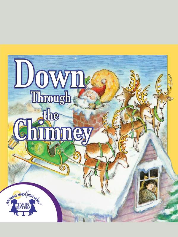 Down Through the Chimney