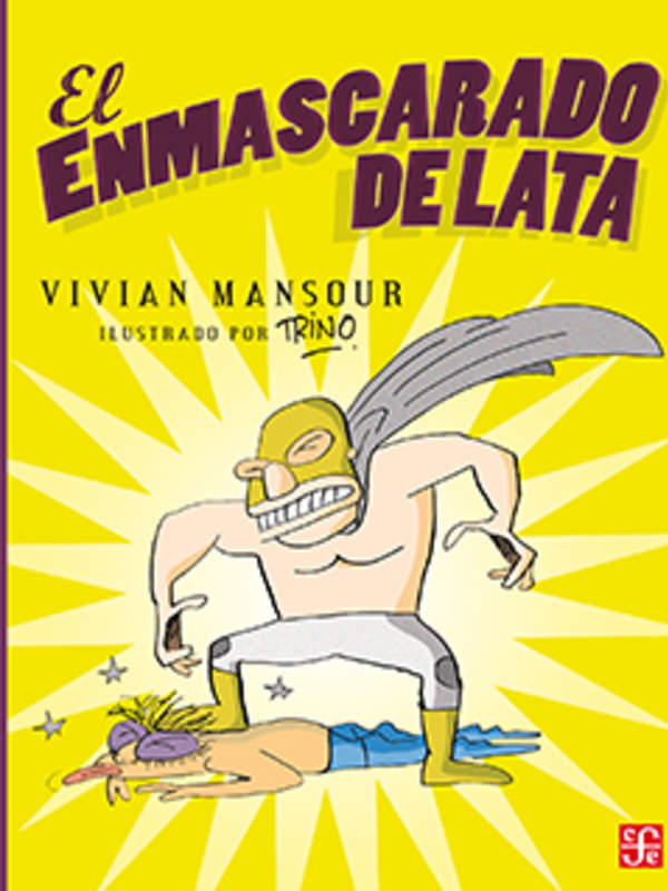 El enmascarado de lata