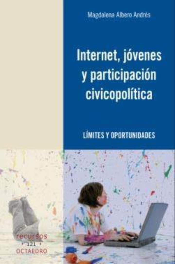 Internet, jóvenes y participación civicopolítica