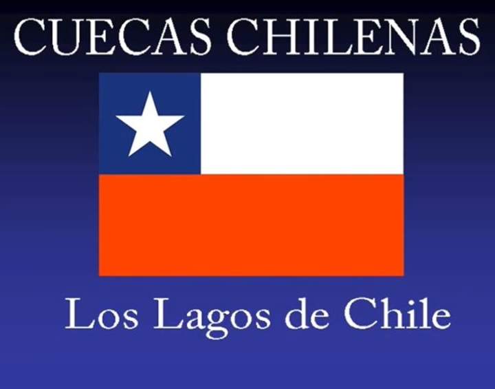 Los Lagos de Chile - Cueca Chilena