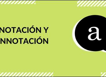 Cápsula - "Denotación y connotación" - Lenguaje