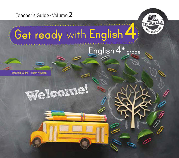 Inglés (Propuesta) 4º básico, Teacher's Guide Volume 2