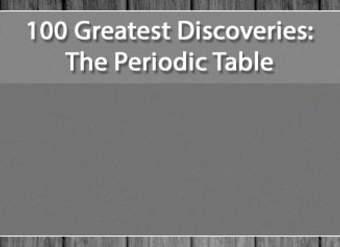 100 grandes descubrimientos: la tabla periódica