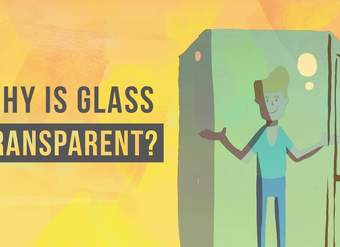 ¿Por qué el vidrio es transparente?