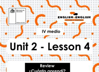 Actividades: 4° medio Unidad 2 - Lesson 4