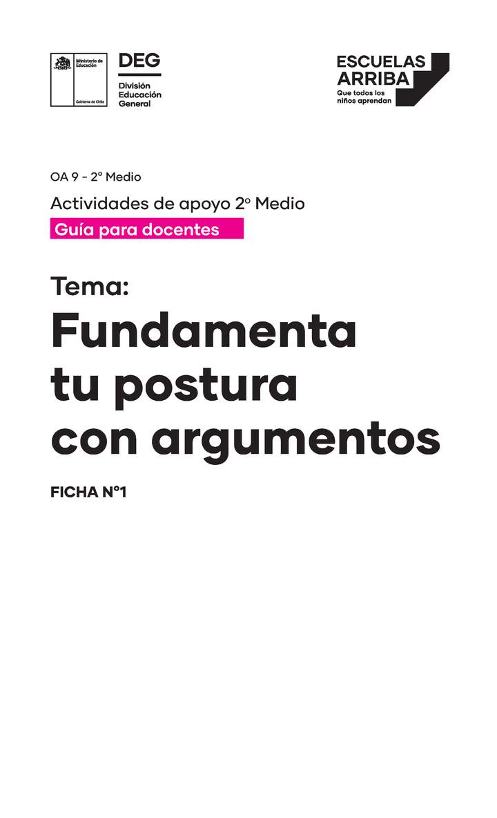 Fundamenta tu postura con argumentos Guía 1
