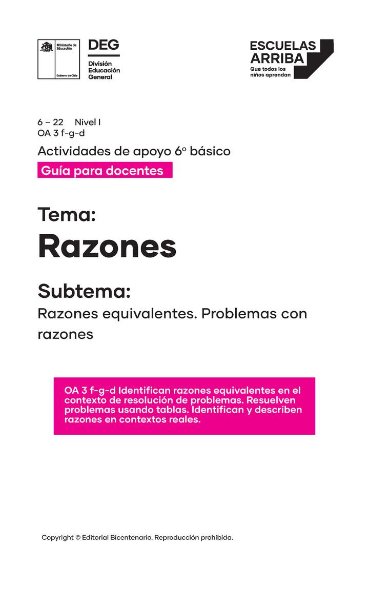 Razones: Razones equivalentes. Problemas con razones, Guía 1