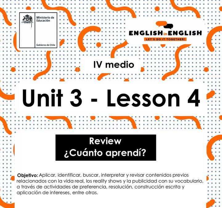 Inglés 4° Medio Unidad 3 - Lesson 4