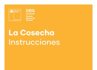 Instrucciones: La cosecha