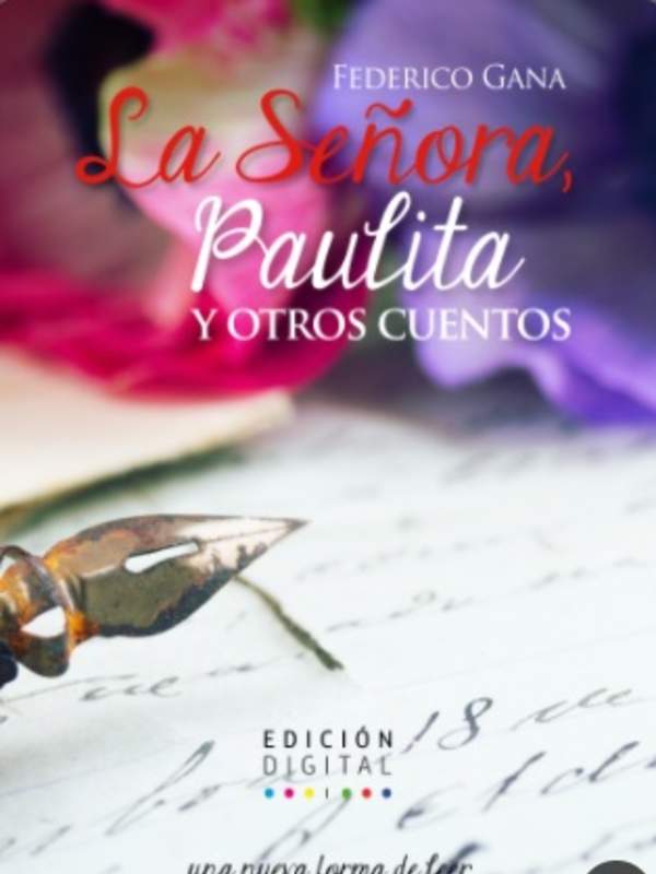 La Señora, Paulita y otros cuentos