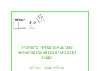  Proyecto Interdisciplinario: Hagamos sonar los gráficos de barra (Música y Matemática) 3° y 4° básico - 2021
