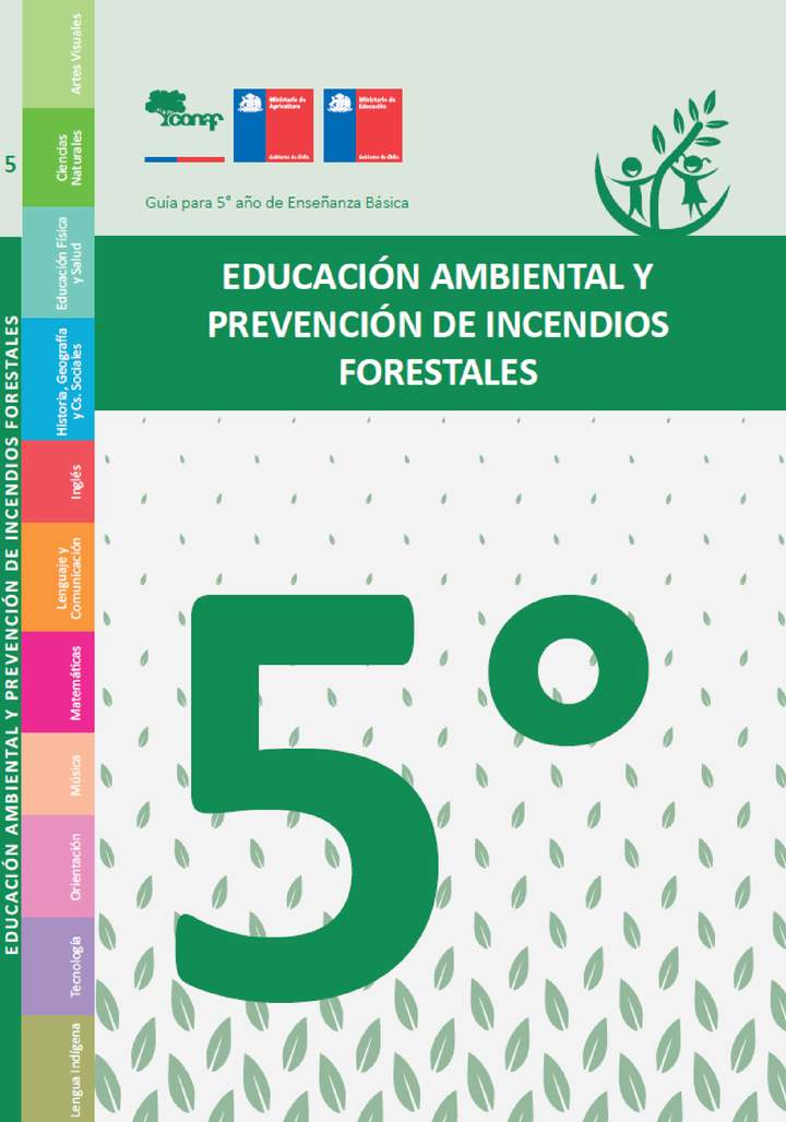 Educación ambiental y prevención de incendios forestales - 5° básico