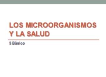 Los microrganismos y la salud