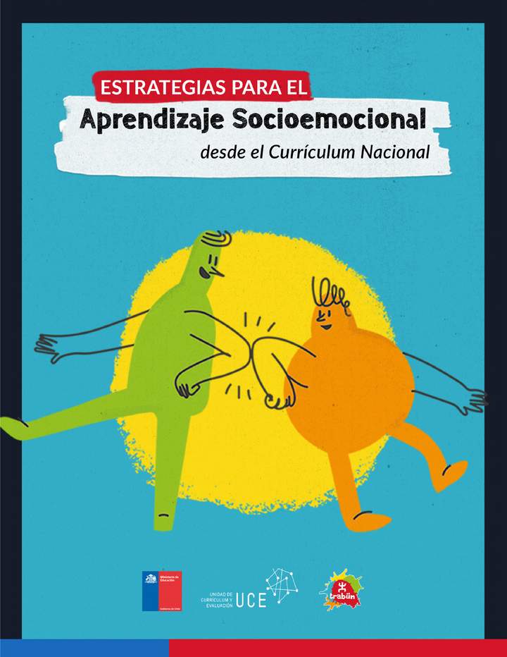 Estrategias para el Aprendizaje Socioemocional desde el Currículum Nacional