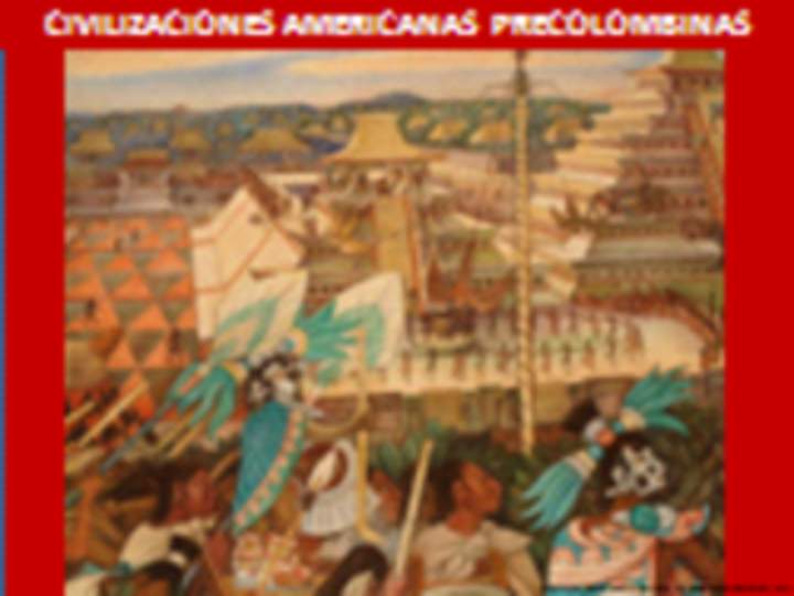 Civilizaciones Americanas