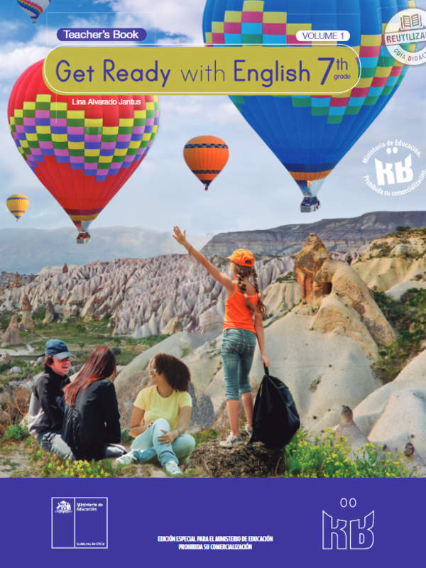 Inglés (Propuesta) 7° Básico, Teacher´s Guide Volumen 1