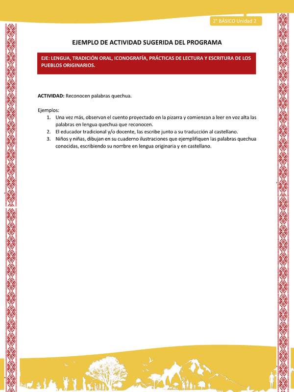 Actividad sugerida: LC02 - Colla - U2 - N°2: Reconocen palabras quechua.