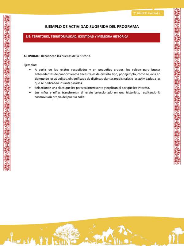 Actividad sugerida: LC02 - Colla - U2 - N°6: Reconocen las huellas de la historia.